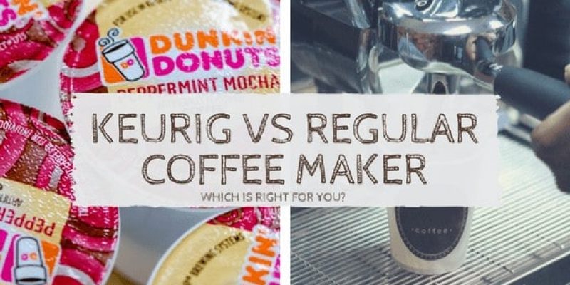 Keurig vs Traditional Coffee Maker: What’s the Difference?